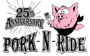 Join Us for the 25th Annual Pork-N-Ride
